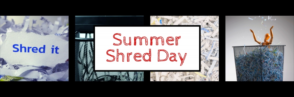 Summer Shred Day